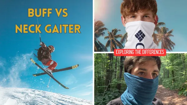 Buff vs Neck Gaiter: Exploring the Differences and Choosing the Right One for You