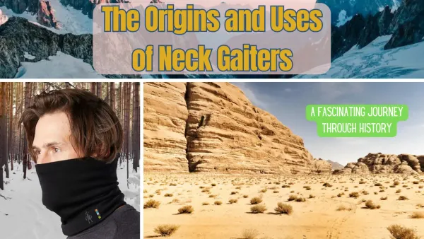 Exploring the Origins and Uses of Neck Gaiters: A Fascinating Journey Through History