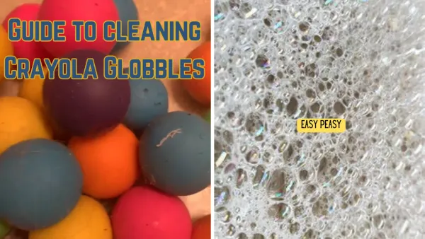 The Ultimate Guide to Cleaning and Maintaining Crayola Globbles