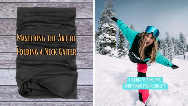 Mastering the Art of Folding a Neck Gaiter